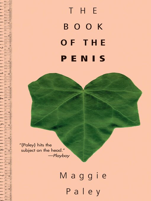 Title details for The Book of the Penis by Maggie Paley - Available